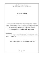 Dạy học toán ở trường trung học phổ thông theo hướng phát triển năng lực giải quyết vấn đề thực tiễn thông qua việc khai thác và sử dụng các tình huống thực tiễn (tt) 