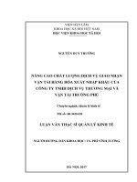 Nâng cao chất lượng dịch vụ giao nhận vận tải hàng hóa xuất nhập khẩu của công ty TNHH dịch vụ thương mại và vận tải trường phú