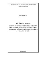 tóm tắt SỬDỤNG MÔ HÌNH GAUSS TÍNH TOÁN TẢI LƯỢNG  PHÁT THẢI KHÍ TỪNGUỒN THẢI DO HOẠT ĐỘNG  GIAO THÔNG TRÊN ĐOẠN ĐƯỜNG NGUYỄN VĂN CỪ - GIA LÂM – HÀ NỘI