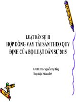 Thuyết trình môn luật dân sự hợp đồng vay tài sản 