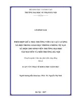 Phối hợp giữa nhà trường với các lực lượng xã hội trong giáo dục phòng chống tệ nạn xã hội cho sinh viên trường đại học tài nguyên và môi trường 