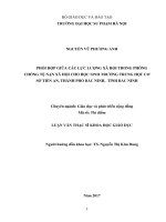Phối hợp các lực lượng xã hội trong phòng chống tệ nạn xã hội cho học sinh trường THCS tiền an, thành phố bắc ninh, tỉnh bắc ninh 