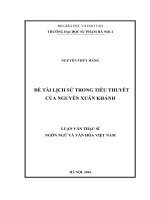 Nghiên cứu những nét chung và khác biệt trong tiểu thuyết của nguyễn xuân khánh viết về đề tài lịch sử