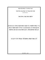 Đánh giá tổng hợp các điều kiện tự nhiên phục vụ phát triển bền vững và đảm báo an ninh quốc phòng huyện đảo phú quý, tỉnh bình thuận 