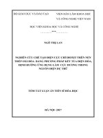 Nghiên cứu chế tạo điện cực chì dioxit trên nền thép oxi hóa bằng phương pháp kết tủa điện hóa, định hướng ứng dụng làm cực dương trong nguồn điện dự trữ (tt) 
