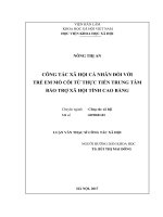 Công tác xã hội cá nhân đối với trẻ em mồ côi từ thực tiễn Trung tâm Bảo trợ xã hội tỉnh Cao Bằng