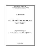 Những đặc điểm nổi bật về cái tôi trữ tình trong thơ nguyễn duy  những đóng góp mới và những nỗ lực của ông trong sáng tạo nghệ thuật nói chung và thơ nói riêng
