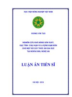 Nghiên cứu khảnăng sản xuất,  đặc tính chịu hạn và lượng đạm bón cho một sốcây thức ăn gia súc  tại nghĩa đàn, nghệan 