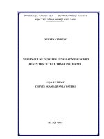 nghiên cứu sử dụng bền vững đất nông nghiệp  huyện thạch thất, thành phố hà nội 
