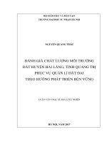 Đánh giá chất lượng môi trường đất huyện hải lăng tỉnh quảng trị phục vụ quản lí đất đai theo hướng phát triển bền vững 