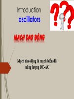 MẠCH DAO ĐỘNG, NGUYÊN LÝ, CÁC LOẠI MẠCH DAO ĐỘNG pptx