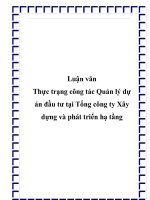 Thực trạng công tác quản lý dự án đầu tư tại tổng công ty xây dựng và phát triển hạ tầng