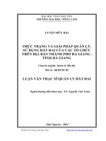 tóm tắt Thực trạng và giải pháp quản lý, sử dụng đất đai của các tổ chức trên địa bàn thành phố Hà Giang, tỉnh Hà Gian