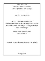 Quản lý trường hợp đối với người cai nghiện ma tuý từ thực tiễn Trung tâm Chữa bệnh  Giáo dục  Lao động xã hội tỉnh Bình Thuận (tt)