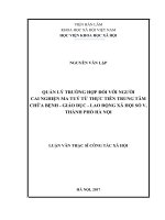 Quản lý trường hợp đối với người cai nghiện ma túy từ thực tiễn trung tâm chữa bệnh – giáo dục – lao động xã hội số v, thành phố hà nội