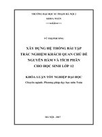 Xây dựng hệ thống bài tập trắc nghiệm khách quan chủ đề nguyên hàm và tích phân cho học sinh lớp 12 