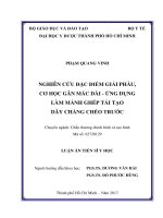 NGHIÊN cứu đặc điểm GIẢI PHẪU, cơ học gân mác dài   ỨNG DỤNG làm MẢNH GHÉP tái tạo dây CHẰNG CHÉO TRƢỚC 