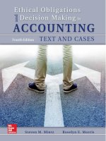 Ethical obligations and decision making in accounting text and case 4e mintz
