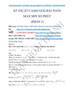 KĨ THUẬT CASIO GIẢI bài TOÁN MAX MIN số PHỨC p2