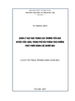 Quản lý dạy học trong các trường tiểu học huyện tiên lãng, thành phố hải phòng theo hướng phát triển năng lực người học 