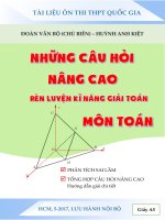 Những câu hỏi nâng cao rèn luyện kĩ năng giải toán môn Toán  Đoàn Văn Bộ, Huỳnh Anh Kiệt