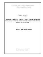 Some factors influencing student satisfaction in e learning a study of university students in ho chi minh city, viet nam 