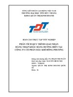 BÁO CÁO THỰC TẬP TỐT NGHIỆP  PHÂN TÍCH QUY TRÌNH GIAO NHẬN  HÀNG NHẬP KHẨU BẰNG ĐƯỜNG BIỂN TẠI  CÔNG TY CỔ PHẦN DẦU KHÍ ĐÔNG PHƯƠNG