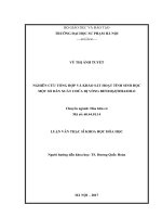 Nghiên cứu tổng hợp và khảo sát hoạt tính sinh học một số dẫn xuất chứa dị vòng benzodthiazole
