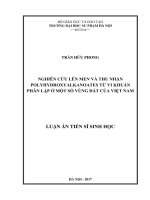luận án NGHIÊN cứu lên MEN và THU NHẬN POLYHYDROXYALKANOATES từ VI KHUẨN PHÂN lập ở một số VÙNG đất của VIỆT NAM 