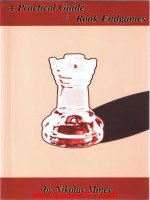  a practical guide to rook enggames CHESS 