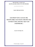 Giải pháp nâng cao giá trị thương hiệu ngân hàng thương mại cổ phần công thương việt nam (vietinbank) 