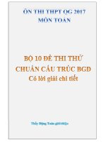 Ôn thi Toán PTTH QG 2017  Bộ 10 đề chuẩn có lời giải chi tiết