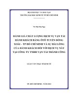 Đánh giá chất lượng dịch vụ vận tải hành khách bằng ô tô tuyến đồng xoài   thành phố hồ chí minh và sự hài lòng của hành khách đối với dịch vụ này tại công ty TNHH vận tải thành công 