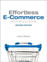 Effortless e commerce with PHP and MySQL (2nd edition) (voices that matter)