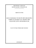 Quản lí sinh hoạt tổ chuyên môn theo hướng nghiên cứu bài học ở các trường THPT huyện phú xuyên, thành phố hà nội 