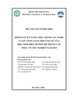 KHẢO SÁT kỹ NĂNG THỰC HÀNH TAY NGHỀ và kỹ NĂNG GIAO TIẾP ỨNG xử của học SINH điều DƯỠNG hệ TRUNG cấp THỰC tế tốt NGHIỆP năm 2015