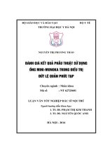 Đánh giá kết quả phẫu thuật sử dụng ống mini  monoka trong điều trị đứt lệ quản phức tạp 