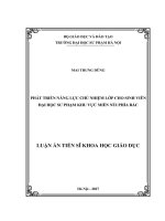 Phát triển năng lực chủ nhiệm lớp cho sinh viên đại học sư phạm khu vực miền núi phía Bắc (LA tiến sĩ)