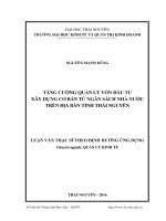 Tăng cường quản lý vốn đầu tư xây dựng cơ bản từ ngân sách nhà nước trên địa bàn tỉnh thái nguyên 