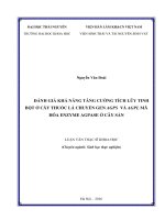 Đánh giá khả năng tăng cường tích lũy tinh bột ở cây thuốc lá chuyển gen AGPS và AGPL mã hóa enzyme agpase ở cây sắn 