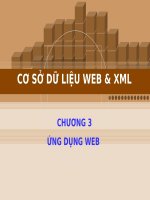 Chương 3. Ứng dụng web và XML  SLIDE GIẢNG DẠY MÔN XML