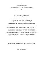 Nghiên cứu điều khiển tốc độ, vị trí và đảo chiều động cơ tuyến tính theo phương pháp điều chế độ rộng xung ứng dụng trong hệ chuyển động thẳng 
