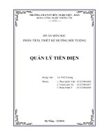 ĐỒ ÁN PHÂN TÍCH THIẾT KẾ HƯỚNG ĐỐI TƯỢNG UML PHẦN MỀM QUẢN LÝ TIỀN ĐIỆN