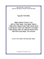 BIỆN PHÁP NÂNG CAO HỨNG THÚ HỌC TẬP HỌC PHẦN PHƯƠNG PHÁP CHO TRẺ MẦM NON LÀM QUEN VỚI TÁC PHẨM VĂN HỌC CHO SINH VIÊN SƯ PHẠM MẦM NON