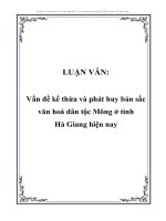 Vấn đề kế thừa và phát huy bản sắc văn hóa dân tộc Mông ở Hà Giang hiện nay