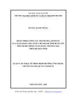 Hoàn thiện công tác thanh tra, giám sát của ngân hàng nhà nước chi nhánh tỉnh hưng yên đối với hệ thống ngân hàng thương mại trên địa bàn tỉnh 
