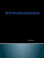 MỘT số TÌNH HUỐNG lâm SÀNG nội NHA