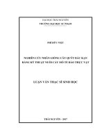 Nghiên cứu nhân giống cây quýt Bắc Kạn bằng kỹ thuật nuôi cấy mô tế bào thực vật (LV thạc sĩ)