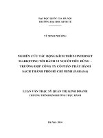 Nghiên cứu tác động kích thích internet marketing tới hành vi người tiêu dùng – trường hợp công ty cổ phần phát hành sách thành phố hồ chí minh (FAHASA) 