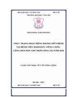 Thực trạng hoạt động khám chữa bệnh tại bệnh viện mahosot, viêng chăn, cộng hòa dân chủ nhân dân lào năm 2016 